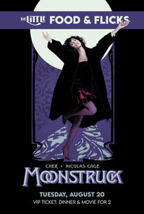 Food & Flicks: "Moonstruck" VIP Ticket (for 2)