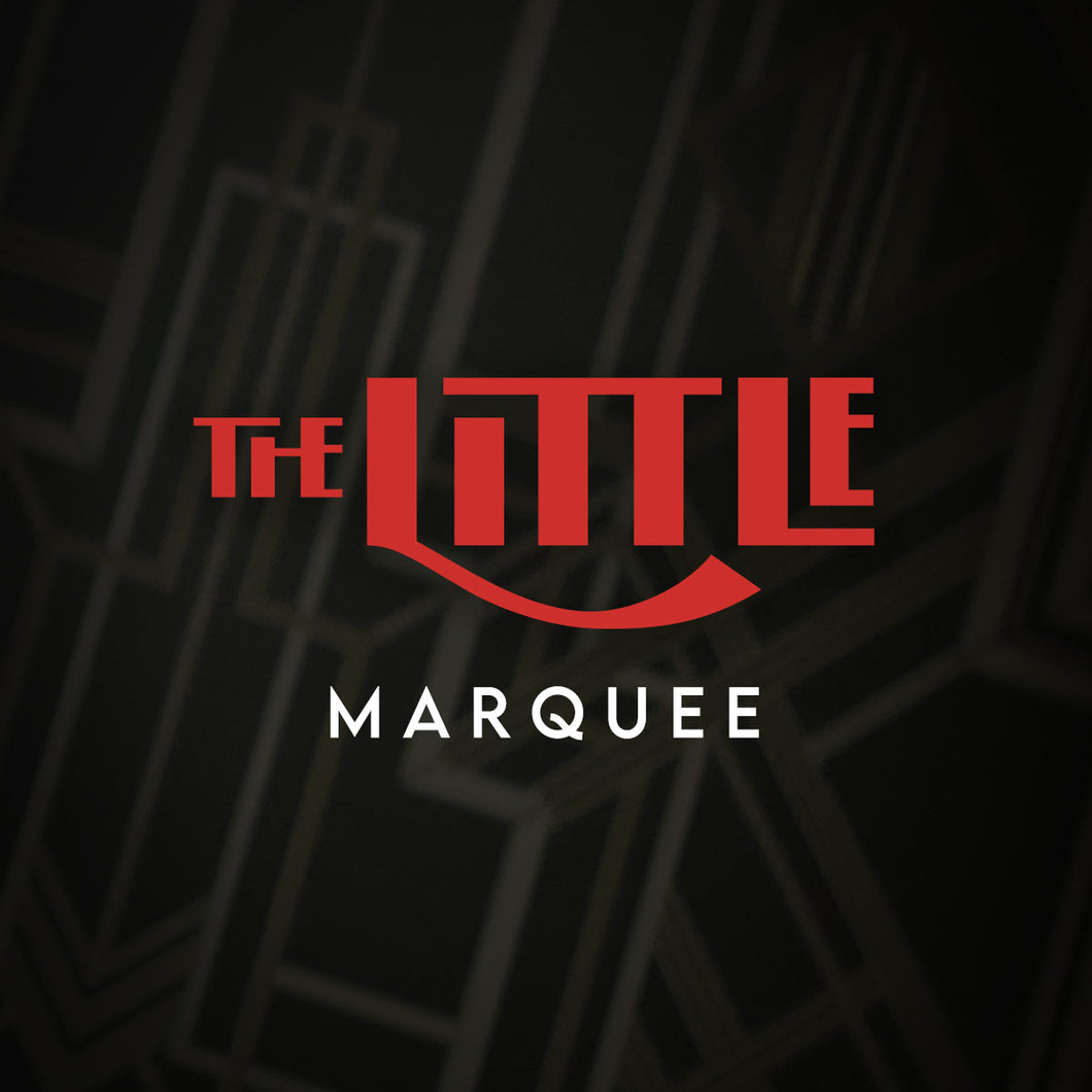Rent The Little: Marquee